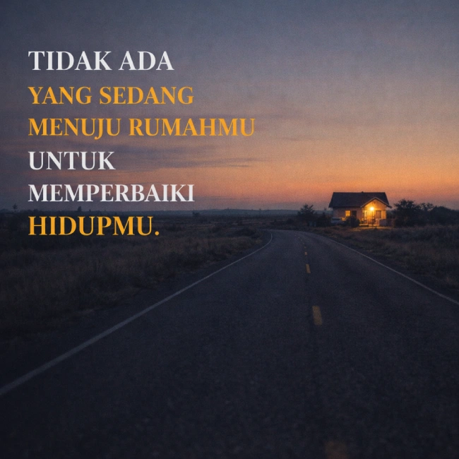 Tidak ada yang sedang menuju rumahmu