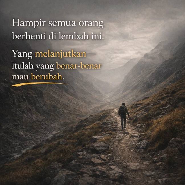 Hampir semua orang berhenti di lembah ini